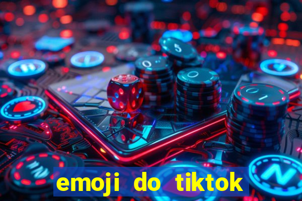 emoji do tiktok para copiar